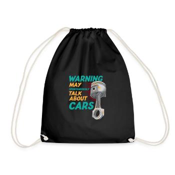 Warning May Spontaneously Talk About Cars Funny - Drawstring Bag - black - Front