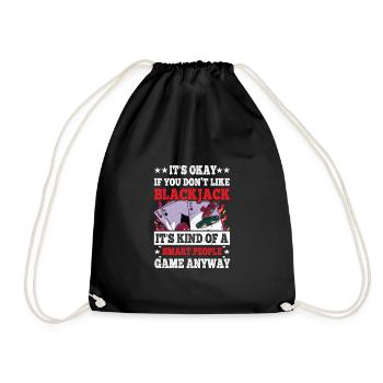 It's Okay If You Don't Like Blackjack Funny Casino - Drawstring Bag - black - Front