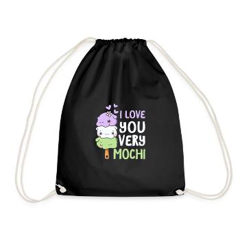 I Love You Very Mochi Funny Japanese Mochi Dessert - Turnbeutel - Schwarz - Vorne