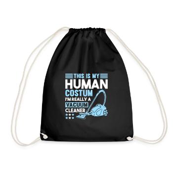 MY HUMAN COSTUM I M REALLY A VACUUM CLEANER - Drawstring Bag - black - Front
