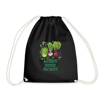 Lettuce, Turnip, the Beet – Lustiges Garten-Shirt - Turnbeutel - Schwarz - Vorne