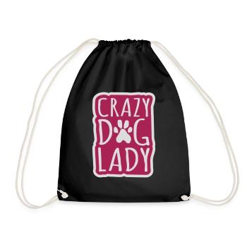 crazy dog lady Zitat - Turnbeutel - Schwarz - Vorne
