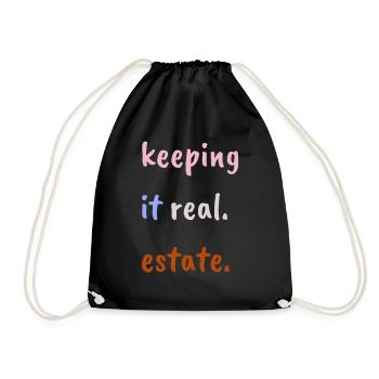 Keeping it real estate - Drawstring Bag - black - Front