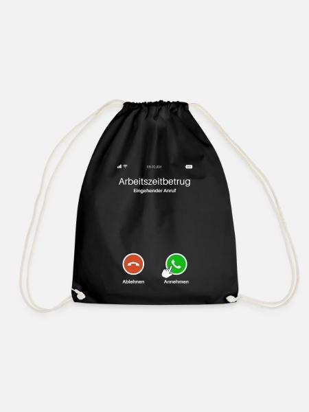 Arbeitszeitbetrug Anruf Lustiges Design - Turnbeutel - Schwarz