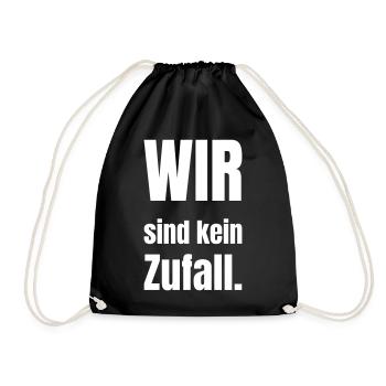 Wir sind kein Zufall - Turnbeutel - Schwarz - Vorne