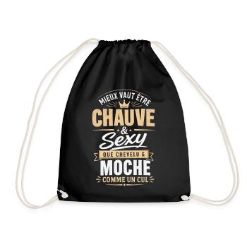 Chauve et Sexy - Humour Calvitie Homme Dégarni - Sac de sport léger - noir - Devant