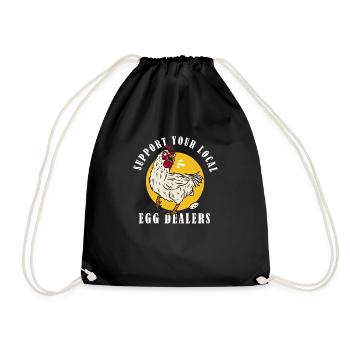 Support Your Local Egg Dealer Funny Eggs - Drawstring Bag - black - Front