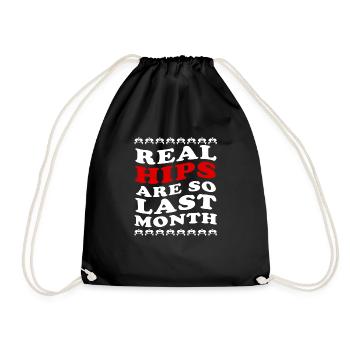 Real Hips Are So Last Month Joint Replacement - Drawstring Bag - black - Front
