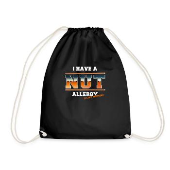 I have a nut allergy funny saying for - Drawstring Bag - black - Front