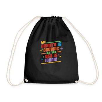 Mon anxiété est chronique mais ce derrière est - Sac de sport léger - noir - Devant