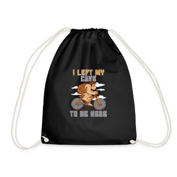 I left my cave to be here with a - Drawstring Bag - black - Front