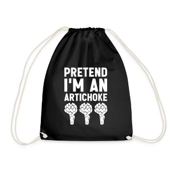Pretend I'm An Artichoke Edible Thistle Vegetarian - Turnbeutel - Schwarz - Vorne