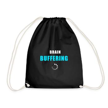 Brain Buffering Shirt - lustig Overthinking Shirt - Turnbeutel - Schwarz - Vorne