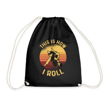 This Is How I Roll BJJ MMA Jujitsu Jiu Jitsu - Turnbeutel - Schwarz - Vorne