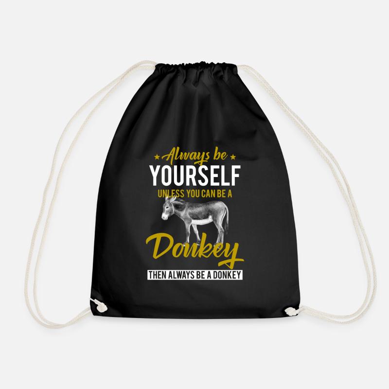 Always be a donkey - Turnbeutel - Schwarz