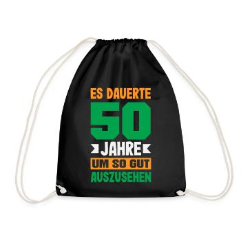 Lustiges 50. Geburtstag Geburtstagsshirt Geschenk - Turnbeutel - Schwarz - Vorne