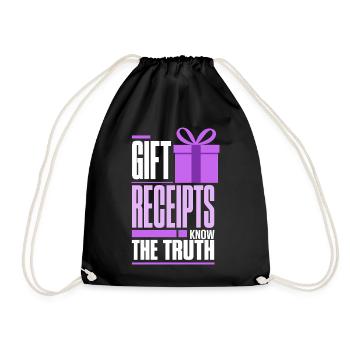 Geschenke - Gift Receipts Know the Truth - Turnbeutel - Schwarz - Vorne