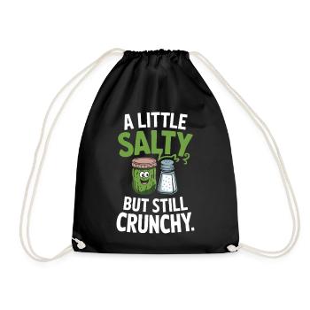  A Little Salty But Still Crunchy Gurke Und - Turnbeutel - Schwarz - Vorne
