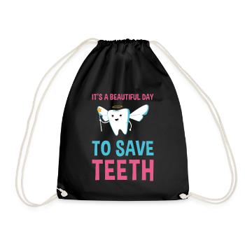 A Beautiful Day To Save Teeth Dental Assistant - Turnbeutel - Schwarz - Vorne