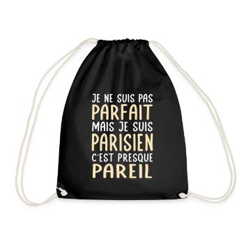 Je ne suis pas parfait mais je suis Parisien - Sac de sport léger - noir - Devant