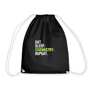 CHEMISTRY:Eat,Sleep,Chemistry,Repeat - Turnbeutel - Schwarz - Vorne
