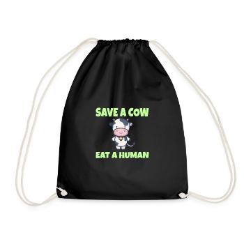 VEGAN: Save a Cow eat a Human - Turnbeutel - Schwarz - Vorne