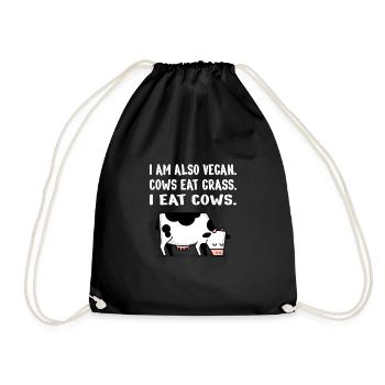 Carnivore Diet Anti-Vegan: I am also vegan - Drawstring Bag - black - Front