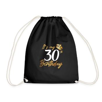 It´s My 30th Birthday 30. Geburtstag 1991 - Turnbeutel - Schwarz - Vorne