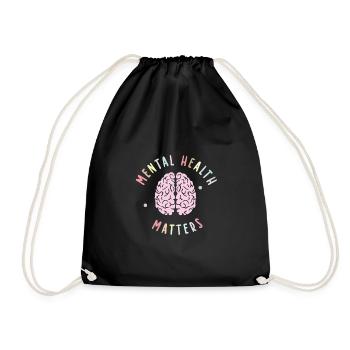 MENTAL HEALTH AWARENESS: Mental Health Matters - Drawstring Bag - black - Front