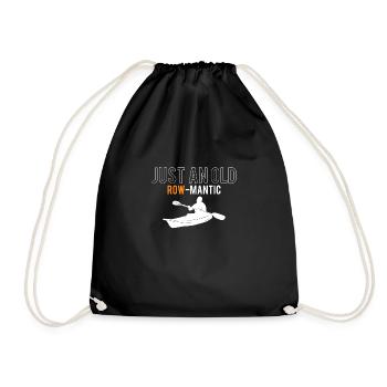 Just An Old Row-Mantic Geschenk Kajak Shirt - Turnbeutel - Schwarz - Vorne