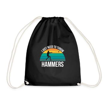 I Just Need Throw Hammers Shirt Hammer Wurf - Drawstring Bag - black - Front