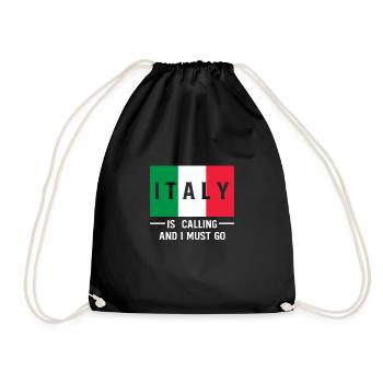 Italy Is Calling And I Must Go Italy Holiday - Drawstring Bag - black - Front