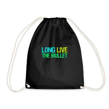 Long Live The Mullet Vokuhila Shirt Geschenk - Turnbeutel - Schwarz - Vorne