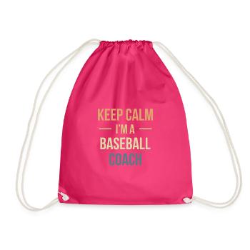 Keep Calm I ́m A Baseball Coach Shirt - Drawstring Bag - fuchsia - Front
