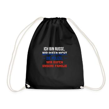 Ich Bin Russe, Wir Rufen Nicht Die Polizei... - Turnbeutel - Schwarz - Vorne