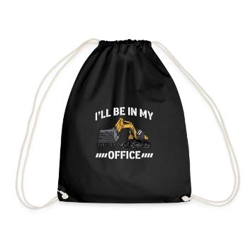 ill be in my office excavator driver shirt - Drawstring Bag - black - Front