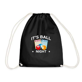 It´s Ball Nicht Bingo Shirt Geschenk - Turnbeutel - Schwarz - Vorne