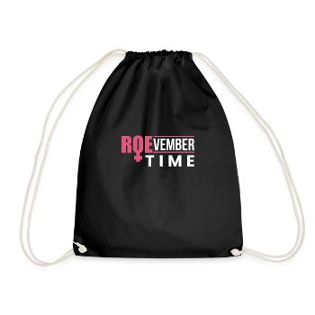 Roevember Time Shirt Gift - Drawstring Bag - black - Front