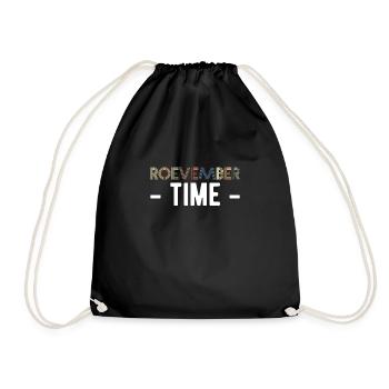 Roevember Time Shirt Gift - Drawstring Bag - black - Front