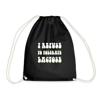 I Refuse To Tolerate Lactose Shirt - Drawstring Bag - black - Front