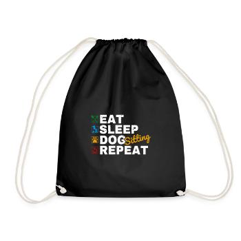 Eat Sleep Dog Sitting Repeat Shirt Geschenk - Turnbeutel - Schwarz - Vorne