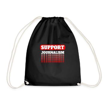 Support Journalism Journalist Shirt Gift - Drawstring Bag - black - Front