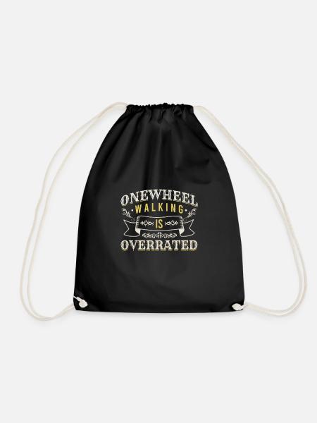 Onewheel Walking Is Overrated Shirt Geschenk - Turnbeutel - Schwarz