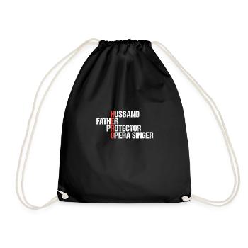 Husband Father Protector Opera Singer - Drawstring Bag - black - Front