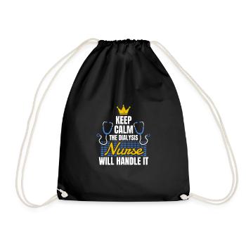 Keep Calm The Dialysis Nurse Will Handle It - Drawstring Bag - black - Front