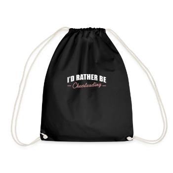 Id Rather Be Cheerleading Shirt Geschenk - Turnbeutel - Schwarz - Vorne