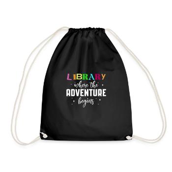 Library Where The Adventure Begins - Turnbeutel - Schwarz - Vorne