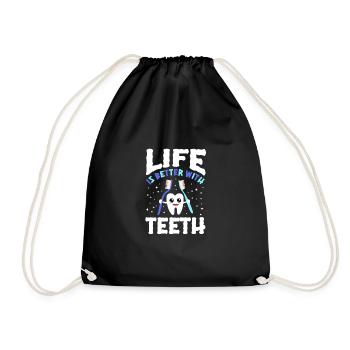 Life Is Better With Teeth Shirt - Turnbeutel - Schwarz - Vorne
