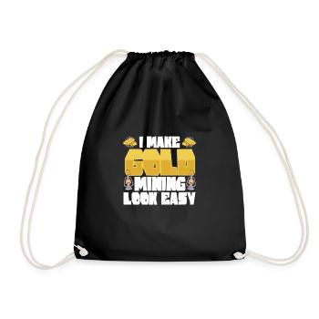Gold Digger Gold Mining Gold Panning Gold Mine - Drawstring Bag - black - Front