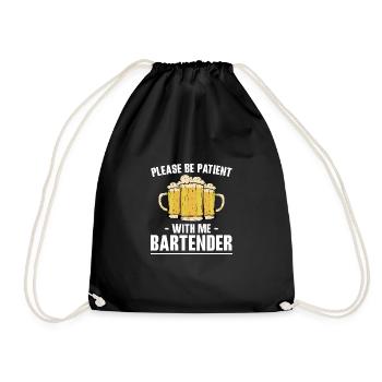Please Be Patient With Me Bartender - Drawstring Bag - black - Front
